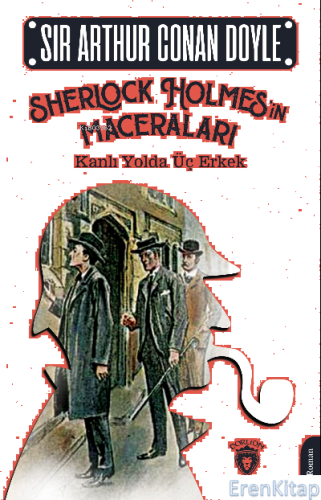 Sherlock Holmes'in Maceraları Sir Arthur Conan Doyle