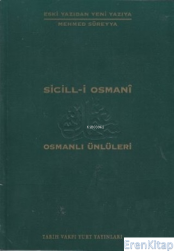 Sicill-i Osmani Osmanlı Ünlüleri 1 Mehmed Süreyya