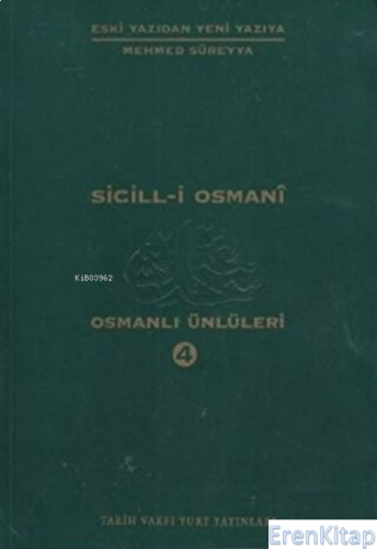 Sicill-i Osmani Osmanlı Ünlüleri 4 Me-Re Mehmed Süreyya