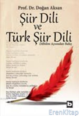 Şiir Dili ve Türk Şiir Dili %10 indirimli Doğan Aksan