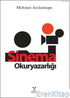 Sinema Okuryazarlığı Mehmet Arslantepe