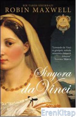 Sinyora da Vinci :  Bir Tarih Sihirbazı
