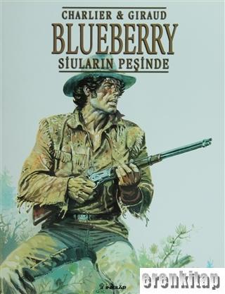 Siuların Peşinde : Blueberry