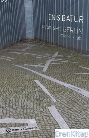 Siyah Sert Berlin :  Üçgenler Kitabı