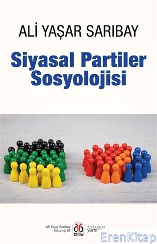 Siyasal Partiler Sosyolojisi Ali Yaşar Sarıbay