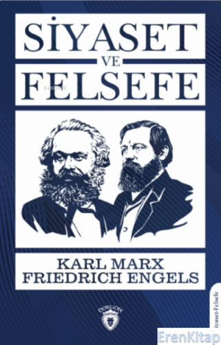 Siyaset ve Felsefe Friedrich Engels