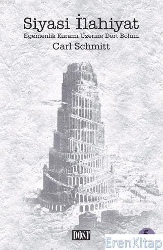 Siyasi İlahiyat 7. Baskı Carl Schmitt