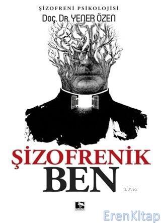 Şizofrenik Ben : Azer'in Yükselişi Yener Özen