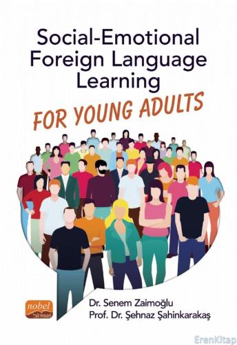 Social-Emotional Foreign Language Learning For Young Adults Senem Zaim