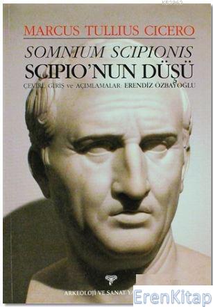 Somnium Scipionis / Scipio'nun Düşü %10 indirimli Marcus Tullius Cicer