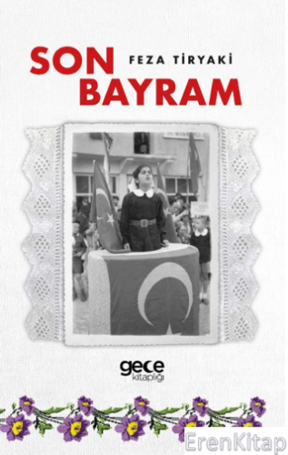Son Bayram Feza Tiryaki