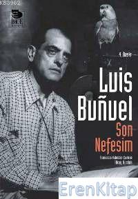 Son Nefesim Luis Bunuel
