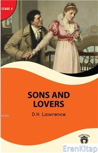 Sons And Lovers - Stage 4 : Alıştırma ve Sözlük İlaveli David Herbert 