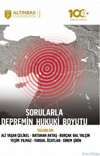 Sorularla Depremin Hukuki Boyutu Ali Yaşar Çelikel