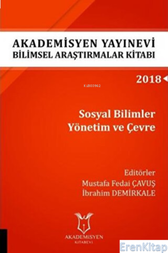 Sosyal Bilimler Yönetim ve Çevre (AYBAK 2018 Eylül) Mustafa Fedai Çavu