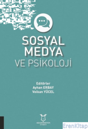 Sosyal Medya ve Psikoloji Ayhan Erbay