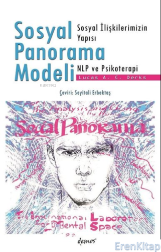 Sosyal Panorama Modeli-Sosyal İlişkilerimizin Yapısı NLP ve Psikoterapi