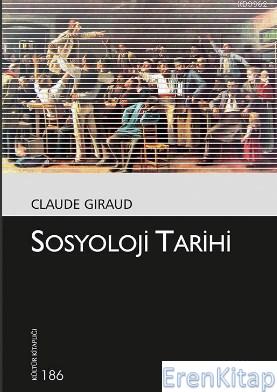 Sosyoloji Tarihi Claude Giraud