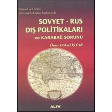 Sovyet-Rus Dış Politikaları Ve Karabağ Sorunu