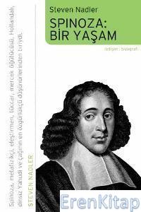 Spinoza: Bir Yaşam Steven Nadler
