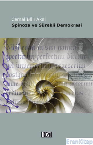 Spinoza ve Sürekli Demokrasi Cemal Bali Akal