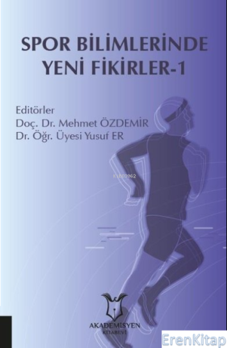 Spor Bilimlerinde Yeni Fikirler-1 Mehmet Özdemir