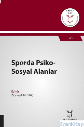Sporda Psiko-Sosyal Alanlar ( Aybak 2019 Eylül ) Zeynep Filiz Dinç