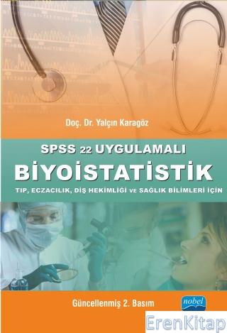 Spss 22 Uygulamalı Biyoistatistik