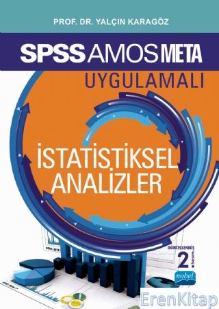 Spss - Amos - Meta Uygulamalı İstatistiksel Analizler