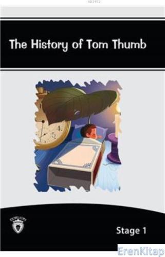 The History Of Tom Thumb İngilizce Hikayeler Stage 1