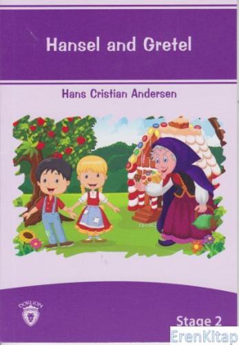Hansel And Gretel İngilizce Hikayeler Stage 2