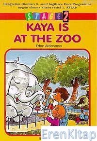 Stage 2| Kaya Is At Zoo : 5. Sınıf 1. Kitap