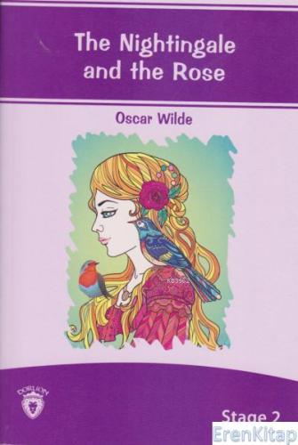 Stage 2 The Nightingale and the Rose Oscar Wilde
