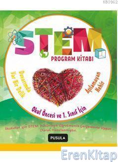 STEM Program Kitabı: Aşılamayan Nehir ve Duvarımda Var Bir Delik: Okul Öncesi ve 1.sınıflar için