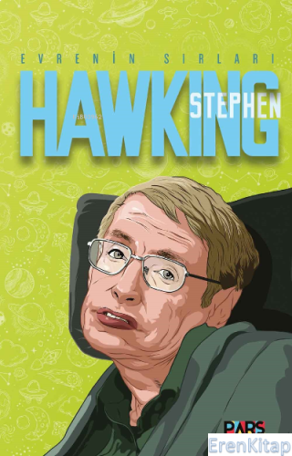 Stephen Hawking Evrenin Sırları