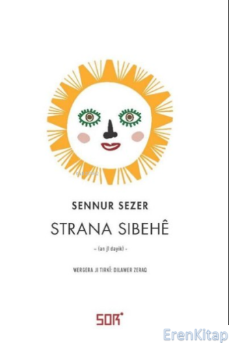 Strana Sibehe Kürtçe Sennur Sezer