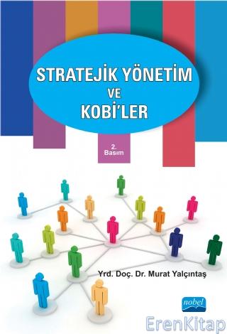 Stratejik Yönetim ve Kobi'Ler Murat Yalçıntaş