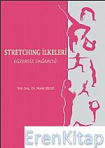 Stretchıng İlkeleri Egzersiz Dağarcığı