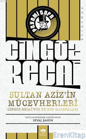 Cingöz Recai Sultan Aziz'in Mücevherleri Peyami Safa