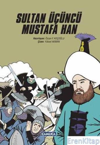 Sultan Üçüncü Mustafa Han