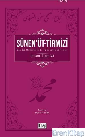 Sünen'üt - Tirmizî Mehmet Türk