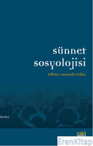 Sünnet Sosyolojisi Mustafa Tekin