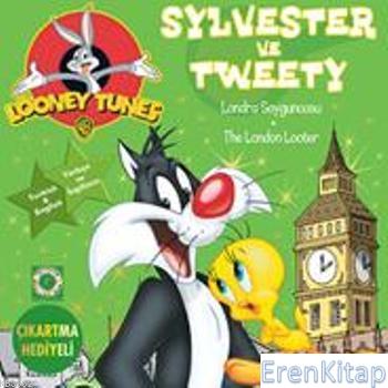 Sylvester ve Tweety :  Londra Soyguncusu - The London Looter