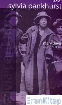 Sylvia Pankhurst Mary Davis