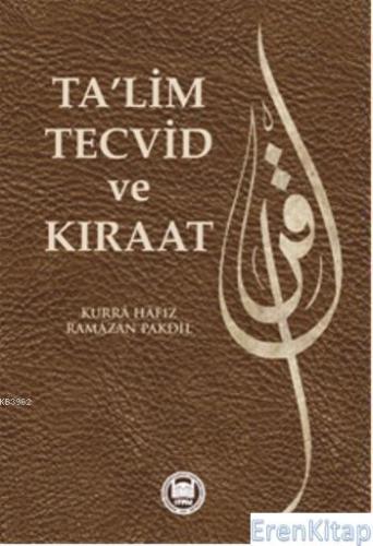Ta'lim Tecvid ve Kıraat Ramazan Pakdil
