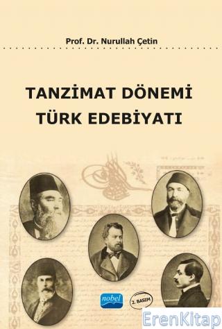 Tanzimat Dönemi Türk Edebiyatı Nurullah Çetin