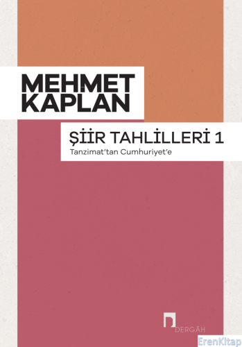 Tanzimat'tan Cumhuriyet'e Mehmet Kaplan