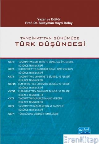 Tanzimat'tan Günümüze Türk Düşüncesi (7 Cilt - 8 Kitap)