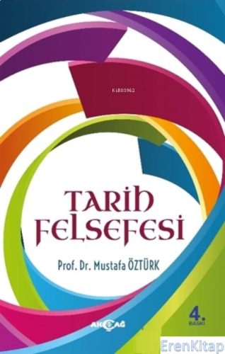 Tarih Felsefesi Mustafa Öztürk