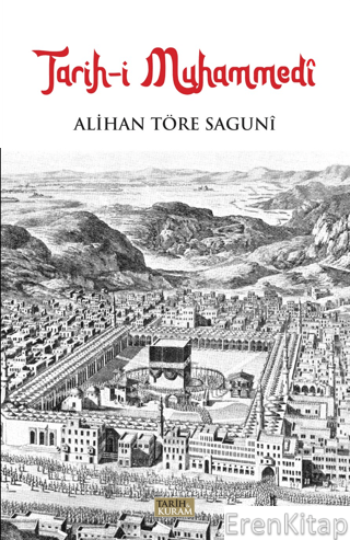 Tarih-i Muhammedi Alihan Töre Saguni